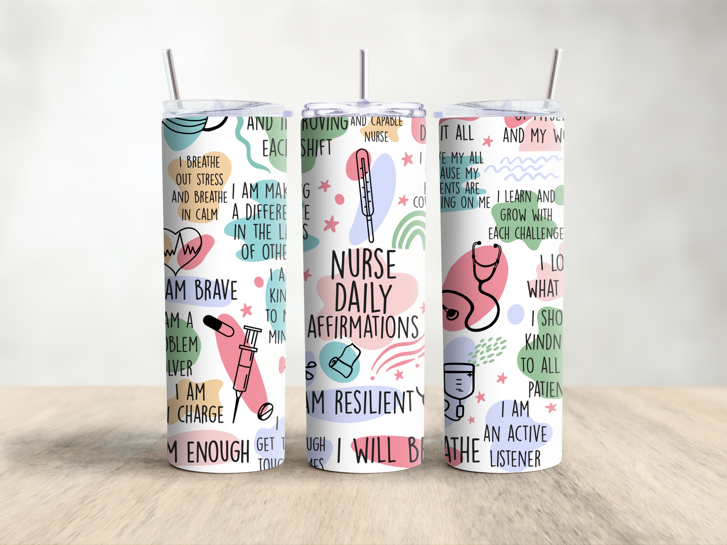Nurse Daily Affirmations Tumbler