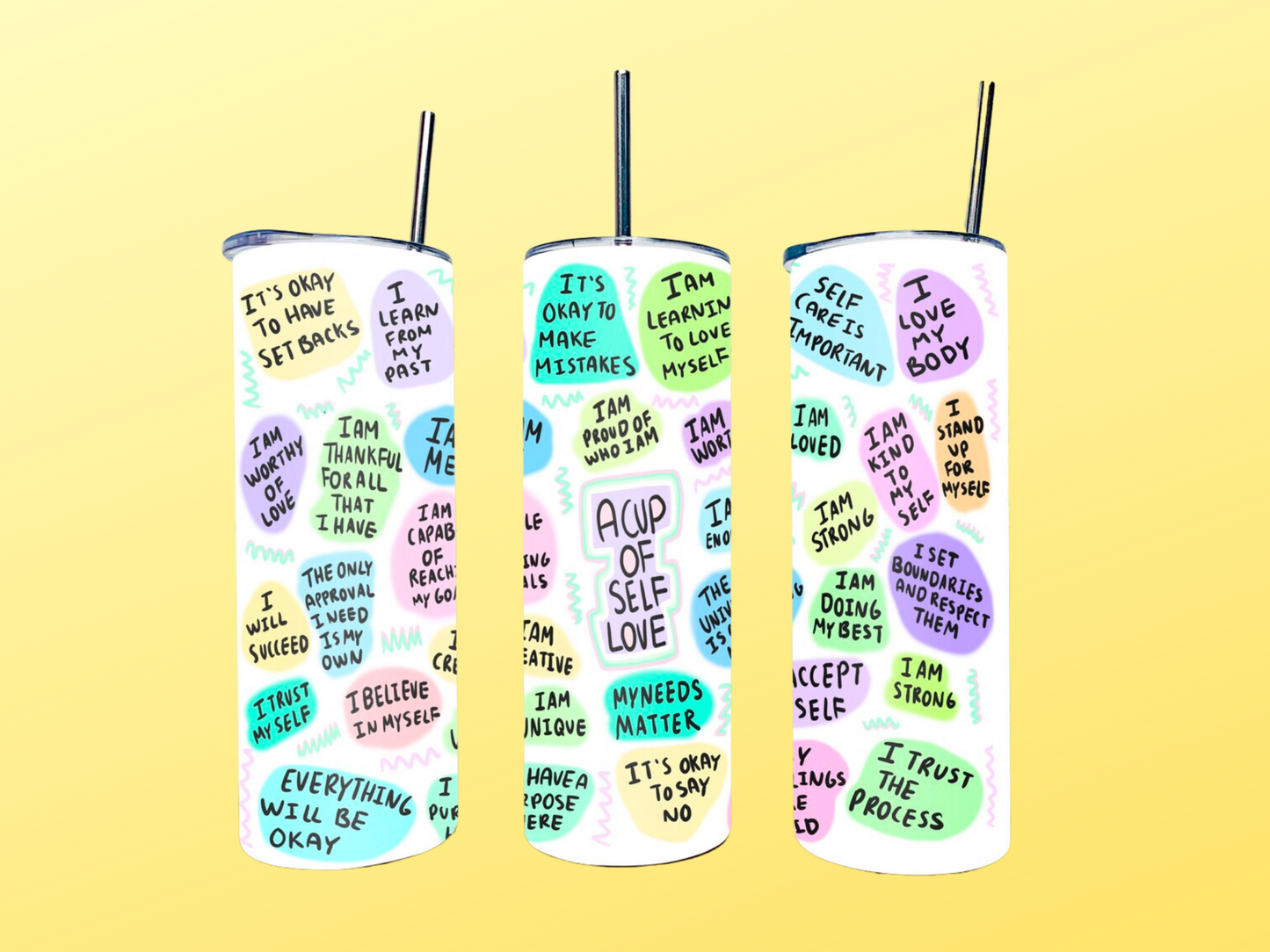 A Cup of Self Love Tumbler