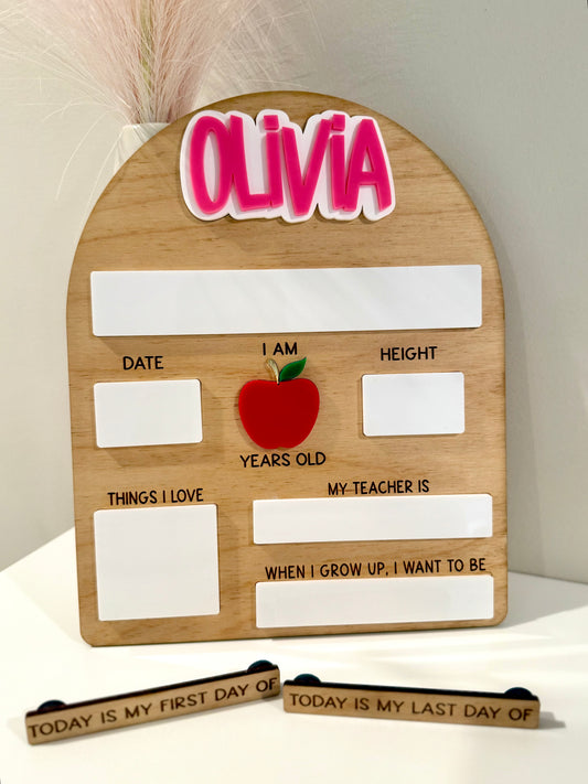 First Day/Last Day of School Sign