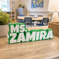 Custom 3D Teacher Nameplate