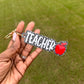 Teacher Keychain