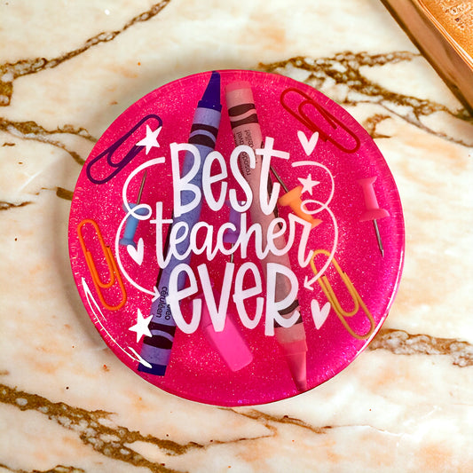 Best Teacher Ever Coaster