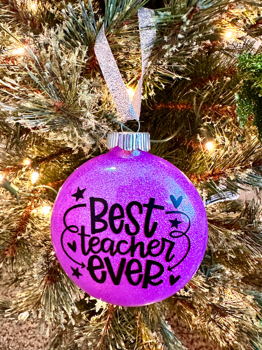 Best Teacher Ever Glitter Ornament