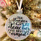 The Influence Of A Great Teacher Glitter Ornament