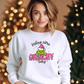 Feeling Extra Grinchy Crewneck