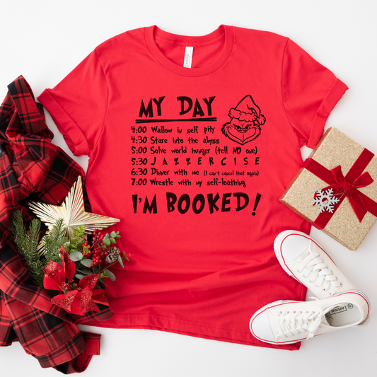 Grinch Schedule T-shirt