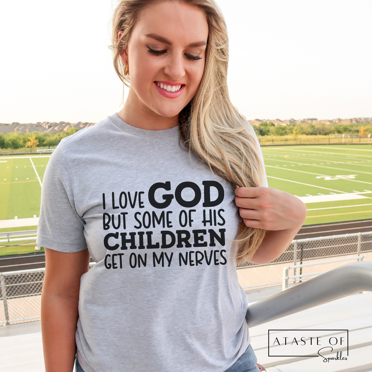 I Love God But Some Of His Children Get On My Nerves T-shirt
