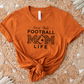 Livin That Football Mom Life T-shirt